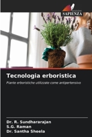 Tecnologia erboristica (Italian Edition) 6207221133 Book Cover