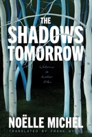 The Shadows Tomorrow 1668051265 Book Cover