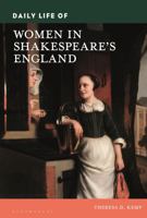 Daily Life of Women in Shakespeare's England (Daily Life through History) 144087025X Book Cover