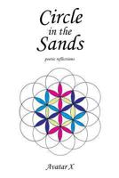 Circle in the Sands: Poetic Reflections 148173248X Book Cover