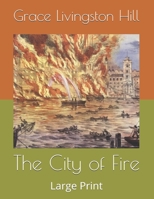 The City of Fire