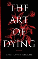 The Art of Dying B0F484LRTV Book Cover