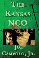 The Kansas Nco 1937958639 Book Cover