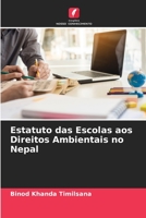 Estatuto das Escolas aos Direitos Ambientais no Nepal 620412143X Book Cover