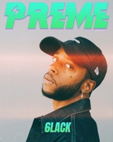 Preme Magazine Issue 24: 6lack, Juicy J 1034144928 Book Cover