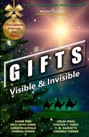 Gifts: Visible & Invisible 0997971851 Book Cover
