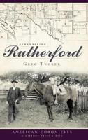 Remembering Rutherford 1540229440 Book Cover