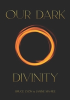 Our Dark Divinity B0DY2X43Q4 Book Cover