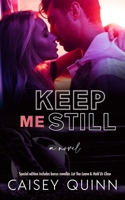 Keep Me Still 1491272201 Book Cover