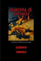 Europa is Dying: English B0FG86Y8M7 Book Cover