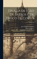 Da Asia De João De Barros E De Diogo De Couto; Volume 2 1021348562 Book Cover