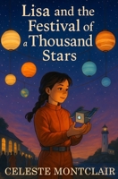 Lisa and the Festival of a Thousand Stars B0F799XSXX Book Cover