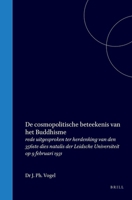 De cosmopolitische beteekenis van het Buddhisme: rede uitgesproken ter herdenking van den 356ste dies natalis der Leidsche Universiteit op 9 februari 1931 (Dutch Edition) 900456067X Book Cover