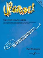 Up-Grade!: Light Relief Between Grades, Flute - Graade 2-3 0571518370 Book Cover