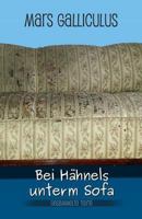 Bei Haehnels unterm Sofa 1496015169 Book Cover