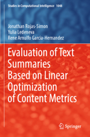 Evaluation of Text Summaries Based on Linear Optimization of Content Metrics 3031072138 Book Cover