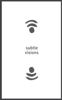 Subtle Visions: Poems of Passion, Despair, and Growth B096LMSVFJ Book Cover