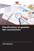 Planification et gestion des successions (French Edition) 6208314925 Book Cover
