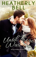 Until There Was You B0F446LR6R Book Cover