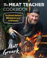 The Meat Teacher Cookbook 0063288419 Book Cover