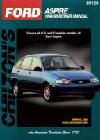 Ford: Aspire 1994-97 (Chilton's Total Car Care Repair Manual) 0801989728 Book Cover