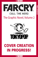 Far Cry: Cull the herd, Volume 2 (Graphic Novel) 1427878013 Book Cover