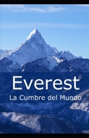 Everest: La Cumbre del Mundo B0DMFJ6KYL Book Cover