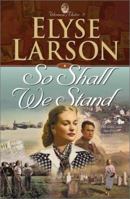 So Shall We Stand (Women of Valor) 0764223755 Book Cover