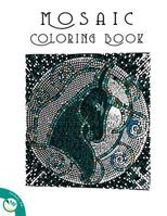 Mosaic Coloring Book 1514793784 Book Cover