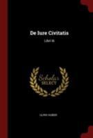 De Iure Civitatis: Libri Iii 1021576190 Book Cover
