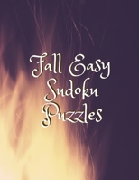 Fall Easy Sudoku Puzzles: 360 Easy Sudoku Puzzles for Kids & Adults 1694879127 Book Cover