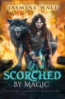 Scorched by Magic 1948108135 Book Cover