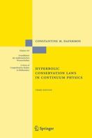 Hyperbolic Conservation Laws in Continuum Physics 3642242421 Book Cover