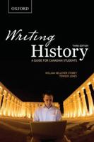 Writing History: A Guide for Canadian Students 0195440129 Book Cover