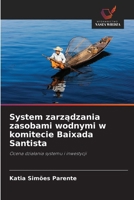 System zarzadzania zasobami wodnymi w komitecie Baixada Santista (Polish Edition) 6208607612 Book Cover