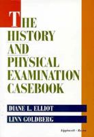 The History and Physical Examination Casebook 0316233390 Book Cover