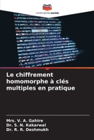 Le chiffrement homomorphe à clés multiples en pratique (French Edition) 6209684408 Book Cover