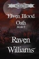 Elven Blood Oath 1542928052 Book Cover
