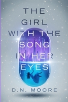 The Girl With the Song In Her Eyes B0HHG3BXQ8 Book Cover