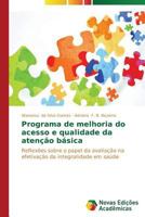 Programa de Melhoria Do Acesso E Qualidade Da Atencao Basica 3639684982 Book Cover