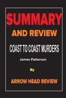 Summary and Review of The Coast to Coast Murders by James Patterson B08KH3TJ54 Book Cover