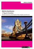 1 Tag in London 3656503095 Book Cover