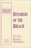 Repairers of the Breach (Church Unity) 1886296057 Book Cover