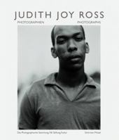 Judith Roy Ross: Photograpien Seit 1982/Photographs Since 1982 382960565X Book Cover