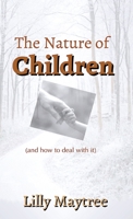 The Nature of Children 194479879X Book Cover