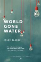 World Gone Water 0985881283 Book Cover