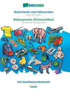 BABADADA, Nederlands met lidwoorden - Babysprache (Scherzartikel), het beeldwoordenboek - baba 3749849889 Book Cover