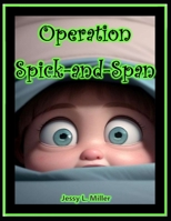 Operation Spick-and-Span B0CSYZC6MM Book Cover