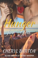 Hunger for You: Island Embers 194895057X Book Cover