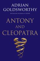 Antony and Cleopatra 030016534X Book Cover